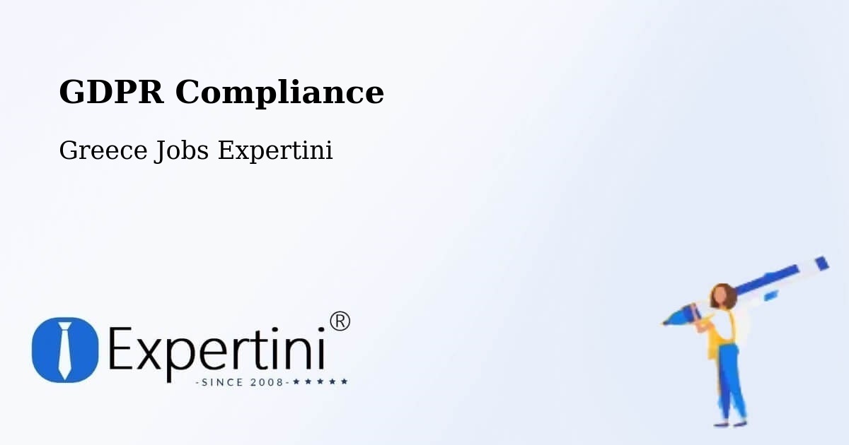 EU GDPR Compliance Statement – Chalandrítsa - Greece Jobs Expertini