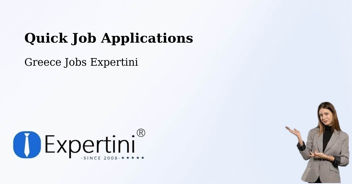Quick Apply Feature – Chalandrítsa - Greece Jobs Expertini